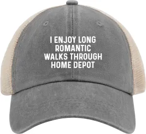 I Enjoys Long Romantic Walks Through Home Depot Trucker Hat Men Funny Mesh Cap for Summer