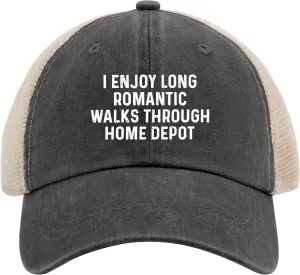 I Enjoys Long Romantic Walks Through Home Depot Trucker Hat Men Funny Mesh Cap for Summer