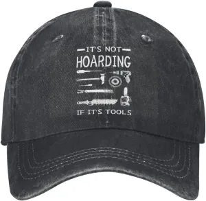 It's Not Hoarding if It's Tools Carpenter Wood Working Cool Washed Denim Baseball Cap, Adjustable Fit for Men & Women, A Must-Have for Your Everyday Look Black